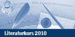 Literaturkurs 2010: Literaturkurs 2010