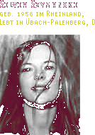 Silvia Szymanski. Geb. 1958 in Merkstein, Rheinland. Lebt in Übach-Palenberg.