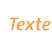 Texte